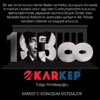 KARKEP-E Dönüşüm Sistemleri Yönetim Kurulu Başkanı Tolga Yirmibeşoğlu’ndan 10 Kasım Mesajı